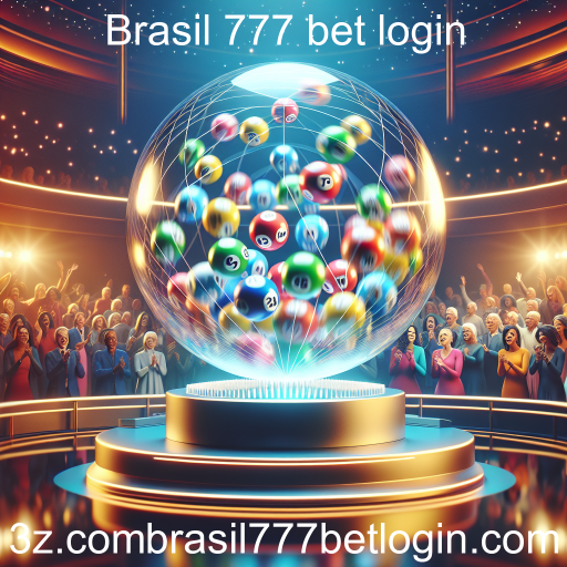 Loteria A Emoção das Loterias no Brasil 777 Bet